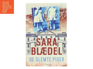 De Glemte Piger (danish) af Sara Blædel (Bog)