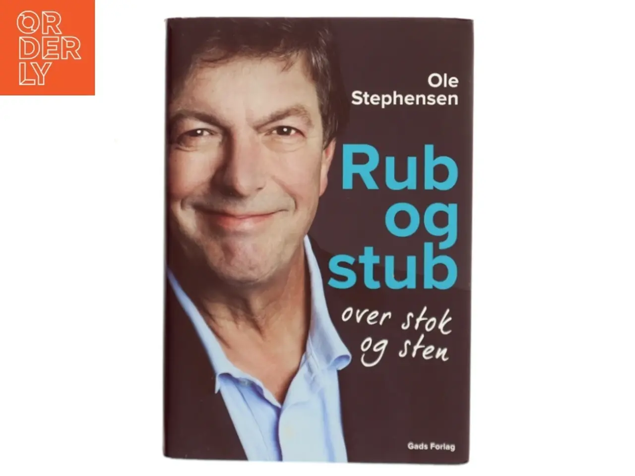 Billede 1 - Rub og stub : over stok og sten af Ole Stephensen (Bog)
