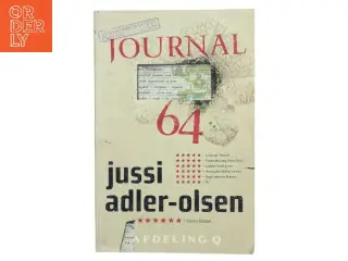Journal 64 : krimithriller af Jussi Adler-Olsen (Bog)