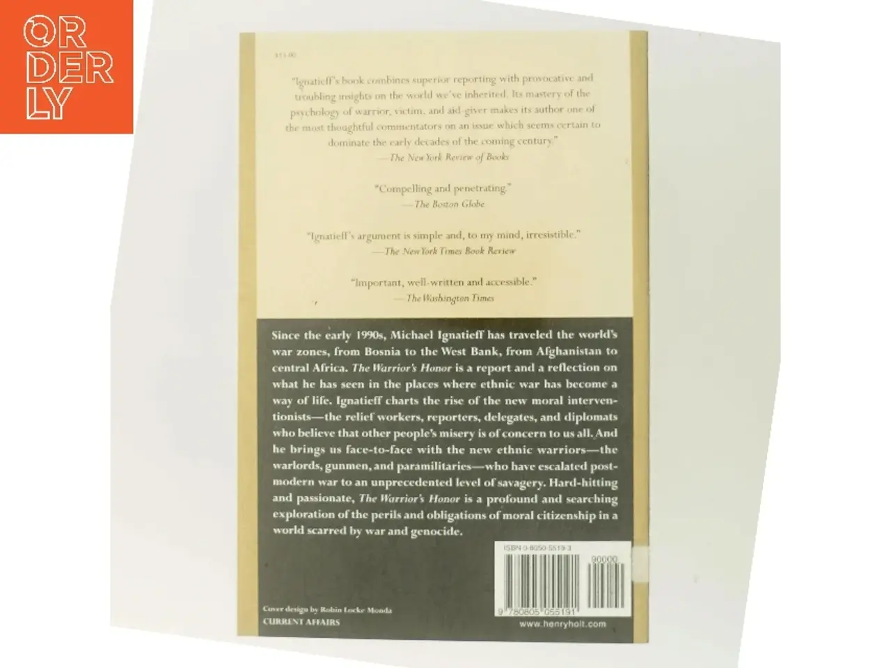 Billede 3 - The warrior's honor : ethnic war and the modern conscience af Michael Ignatieff (Bog)