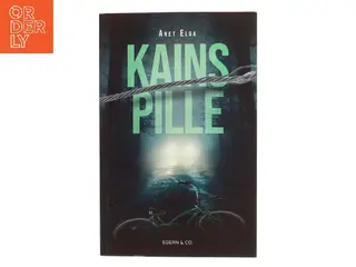 Kains pille af Anet Elga (Bog)