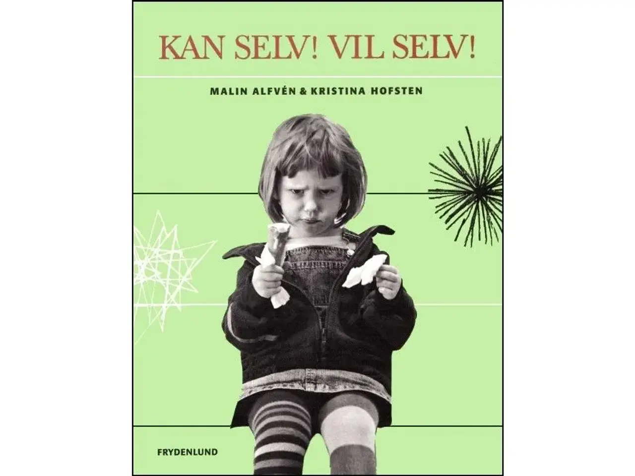 Billede 1 - Kan selv! Vil selv!