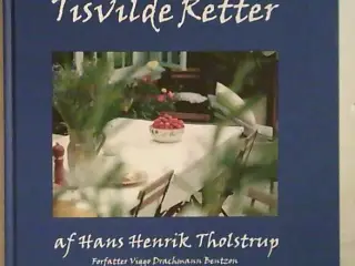 Tisvilde Retter af Hans Henrik Tholstrup &