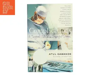 Complications af Atul Gawande (Bog)