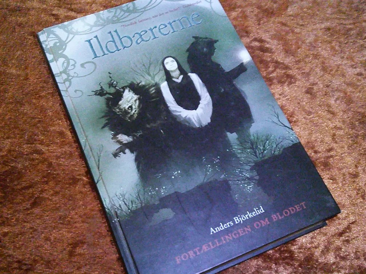 Billede 1 - Ildbærerne, Anders Björkelid