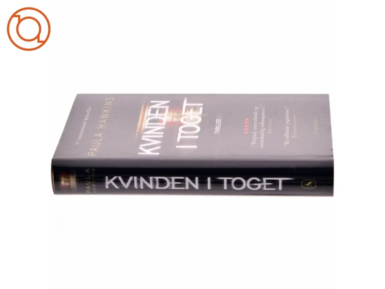 Billede 2 - Kvinden i toget : thriller (Klassesæt) af Paula Hawkins (Bog)