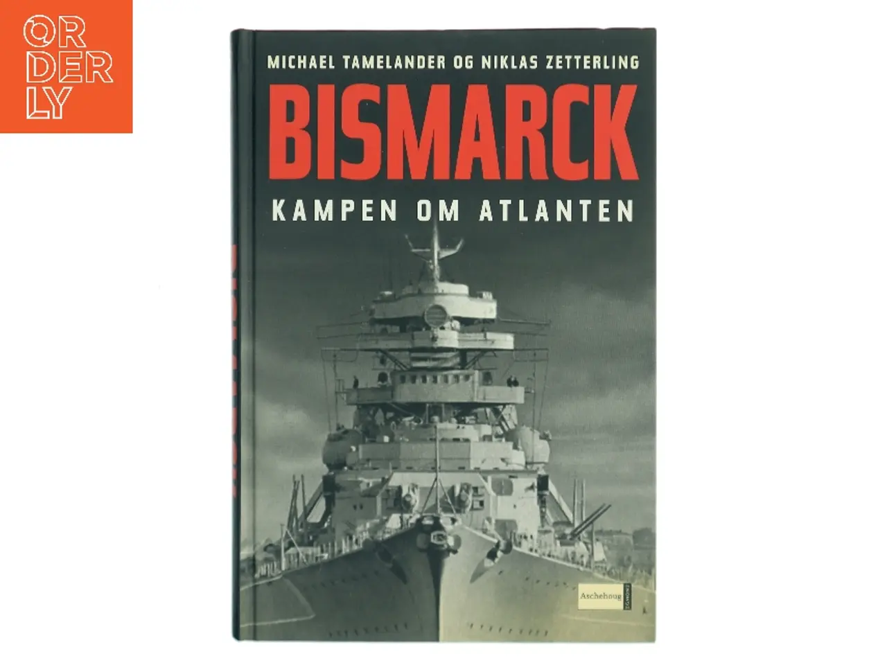 Billede 1 - Bismarck - kampen om Atlanten (Bog)