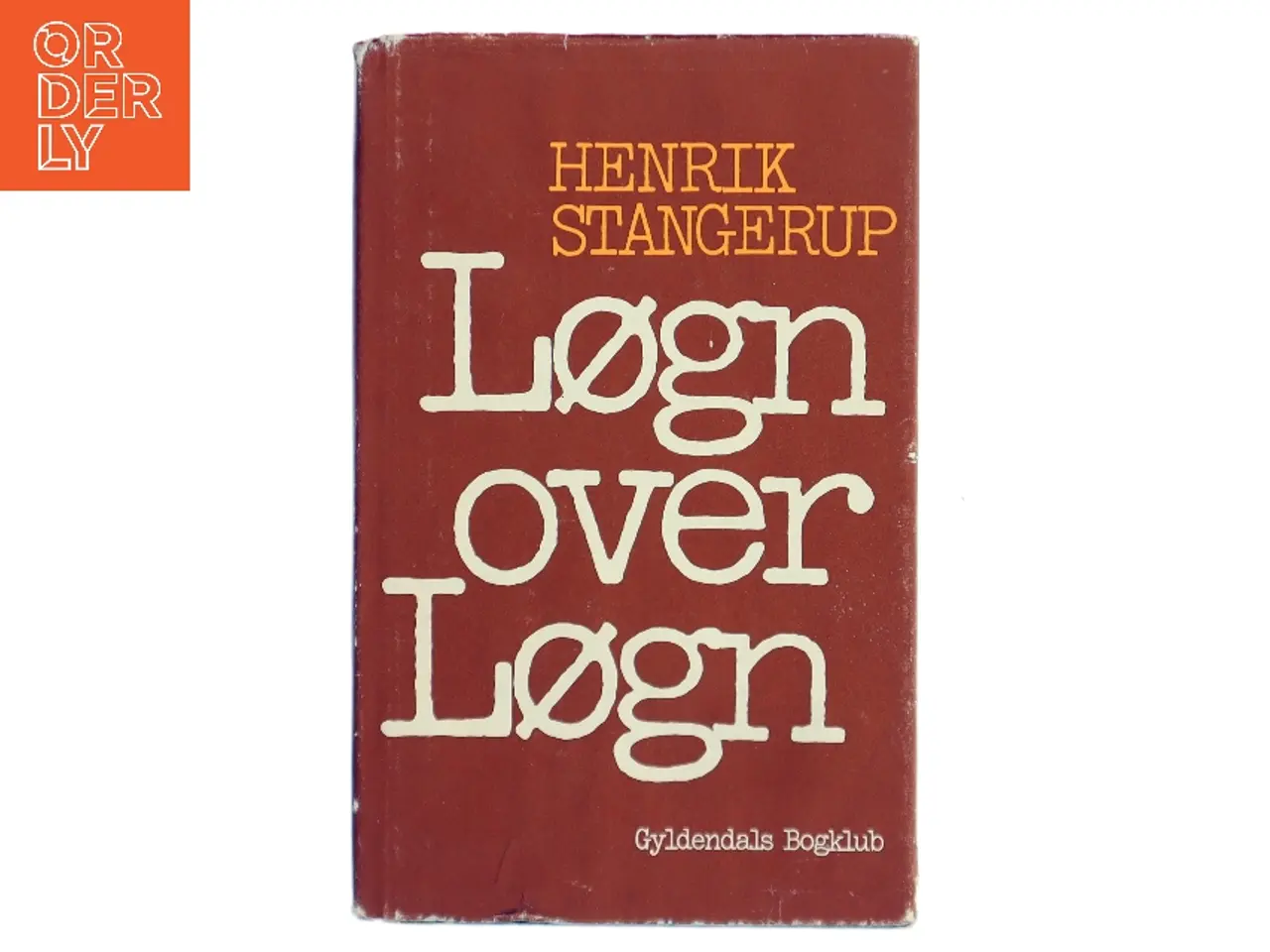 Billede 1 - Løgn over Løgn af Henrik Stangerup (Bog)