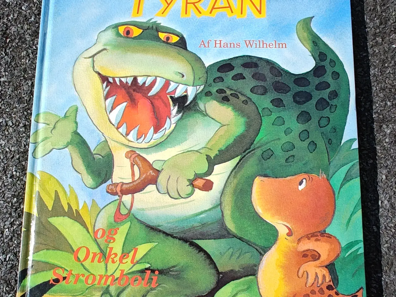 Billede 1 - Thorkild Tyran og onkel Stromboli BOG