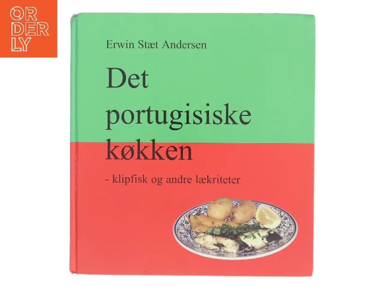 Billede 1 - Det portugisiske køkken af Erwin Stæt Andersen (Bog)