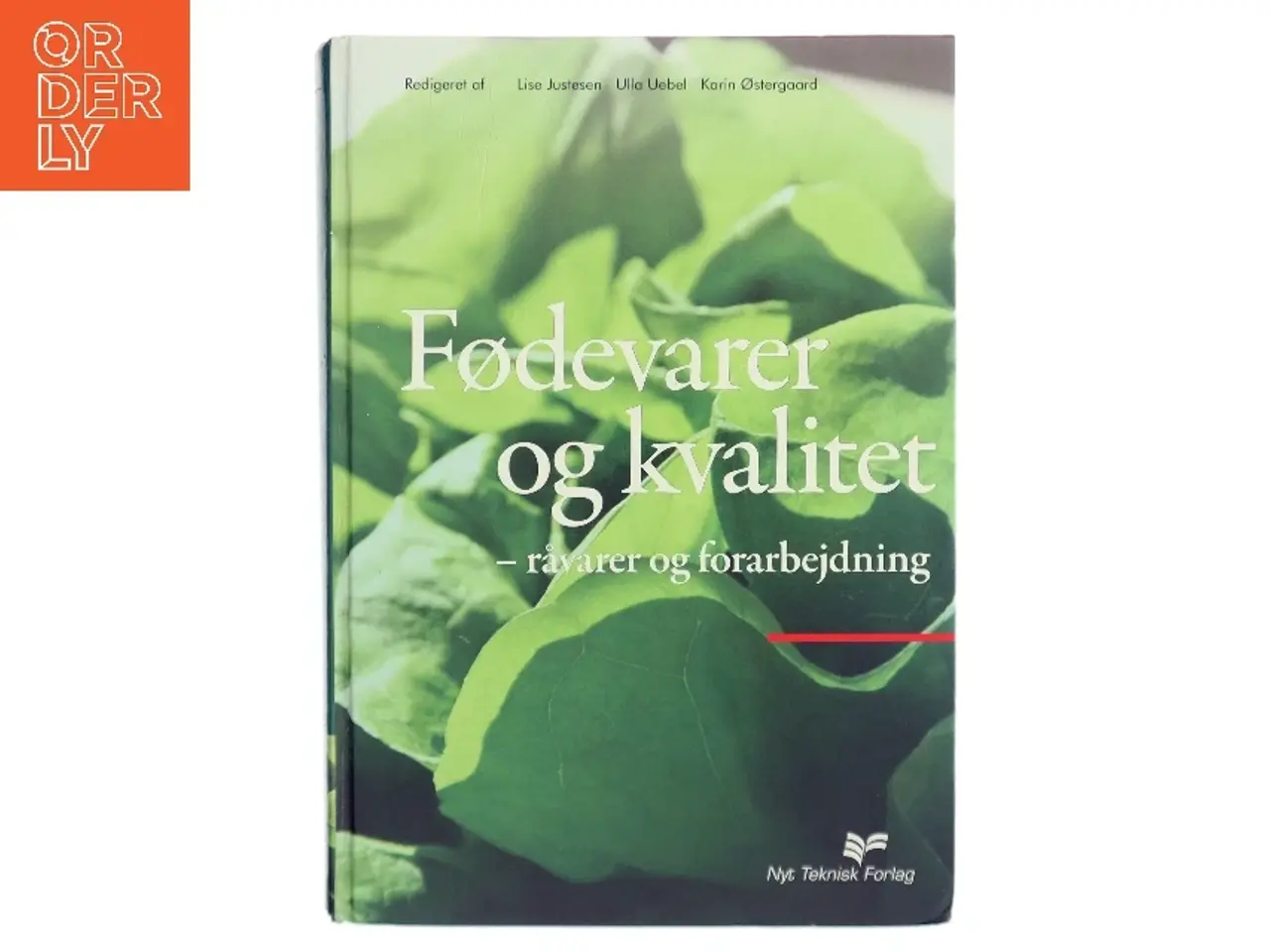 Billede 1 - Fødevarer og kvalitet : råvarer og forarbejdning (Bog)