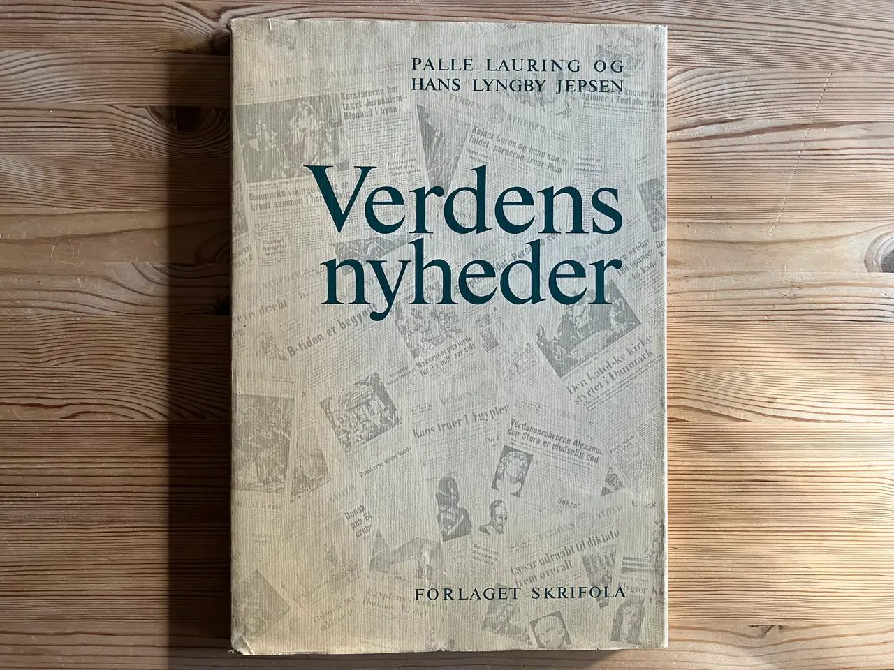 Billede 1 - Verdens nyheder, af Palle Lauring m.fl.