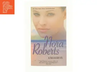 Kärleksbevis af Nora Roberts