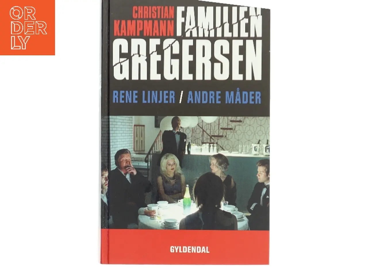 Billede 1 - Rene linjer : Andre måder : roman af Christian Kampmann (Bog)