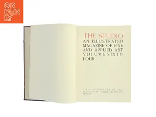 The Studio: An Illustrated Magazine of Fine and Applied Art. Volume Sixty-Four af <Udfyld bogens forfattere< (Bog)