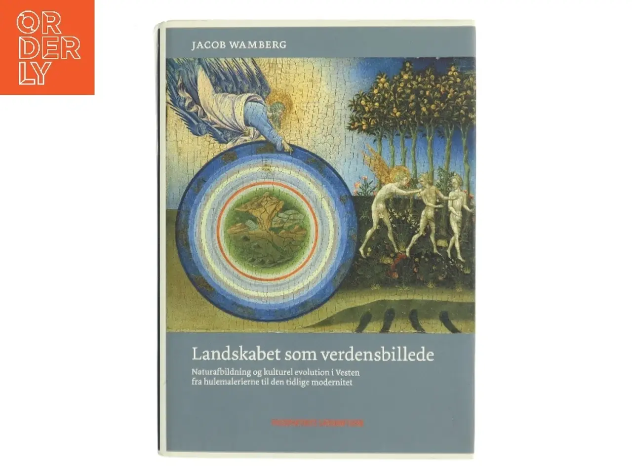 Billede 1 - Landskabet som verdensbillede af Jacob Wamberg (Bog)