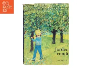 Barndomslandet – Jorden rundt af <Udfyld bogens forfattere< (Bog)
