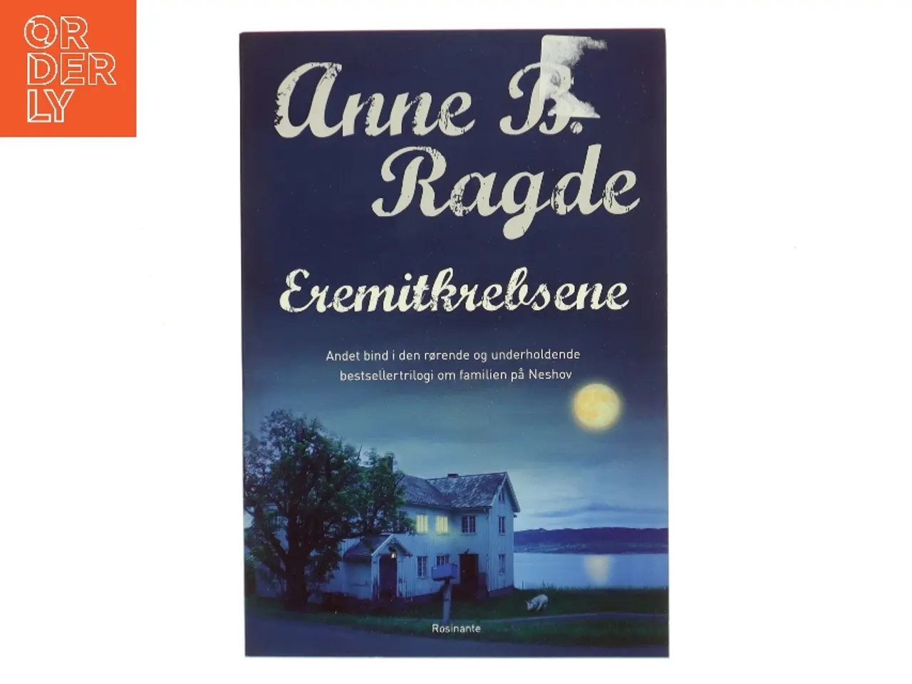 Billede 1 - Eremitkrebsene : roman af Anne B. Ragde (Bog)
