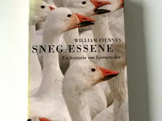 Snegæssene - en historie om hjemsteder. Af William