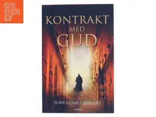 Kontrakt med Gud af Juan Gómez-Jurado (Bog)