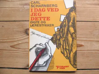 I dag ved jeg dette - digte og lærestykker
