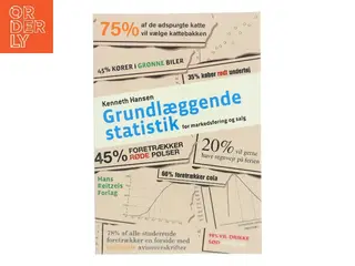 Grundlæggende statistik - for markedsføring og salg af Kenneth Hansen (f. 1966) (Bog)