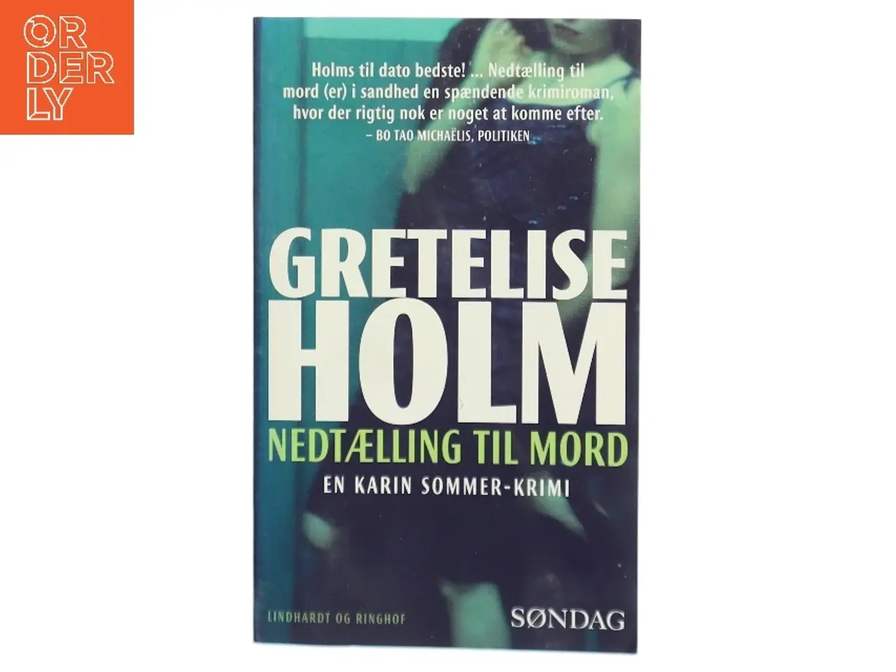 Billede 1 - Kriminalroman - 'Nedtælling til mord' af Gretelise Holm fra Lindhardt og Ringhof