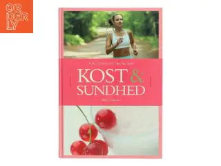 Politikens bog om kost og sundhed af Martin Kreutzer (Bog)
