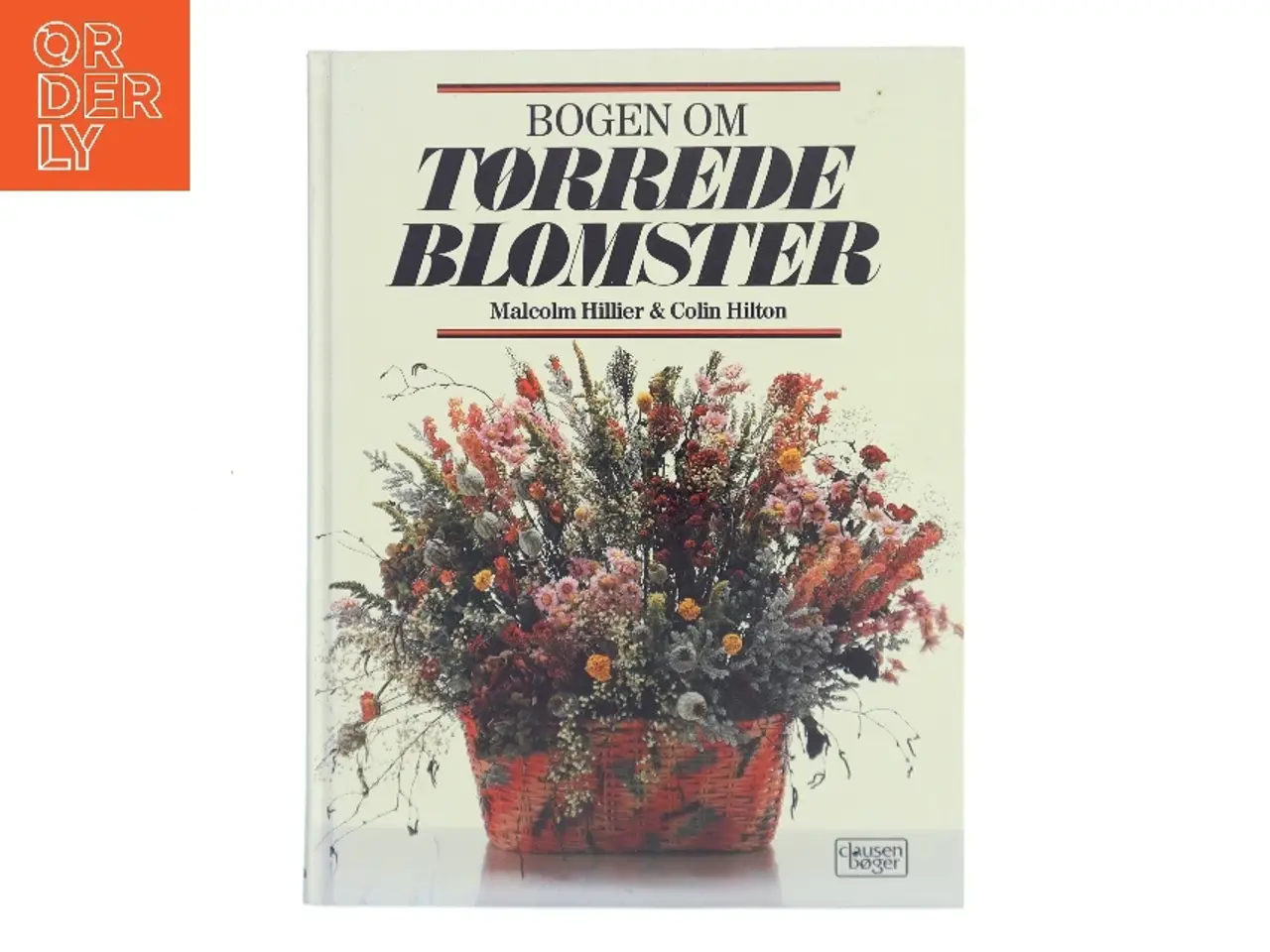 Billede 1 - Bogen om Tørrede Blomster fra Clausen Bøger (Bog)