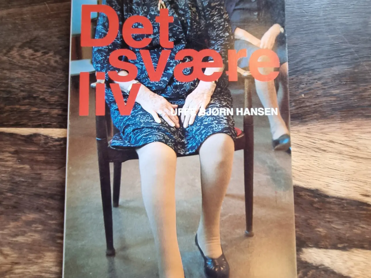 Billede 1 - Uffe Bjørn Hansen: Det svære liv