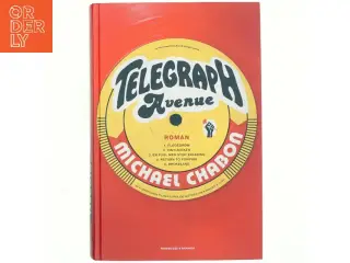 Telegraph Avenue af Michael Chabon (Bog)