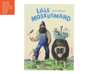 Lille Moskusmand af Annie Bahnson (Bog)