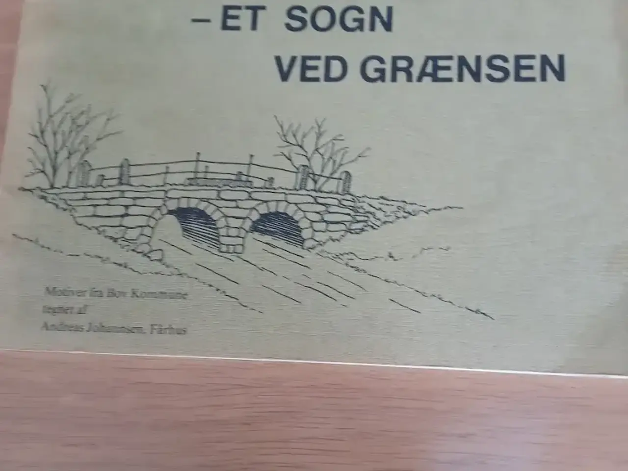 Billede 1 -  - Et sogn ved grænsen