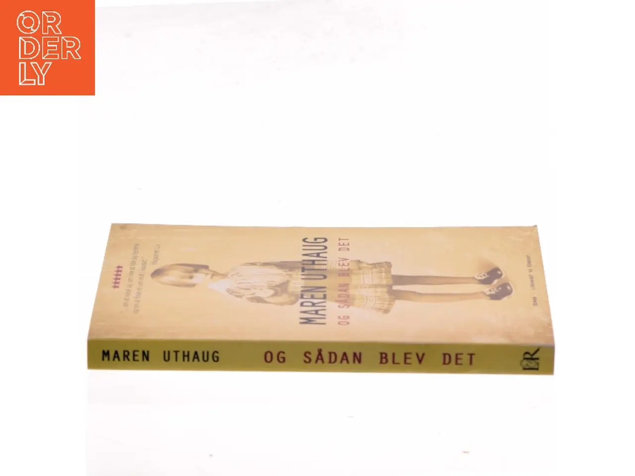 Billede 2 - Og sådan blev det : roman af Maren Uthaug (Bog)
