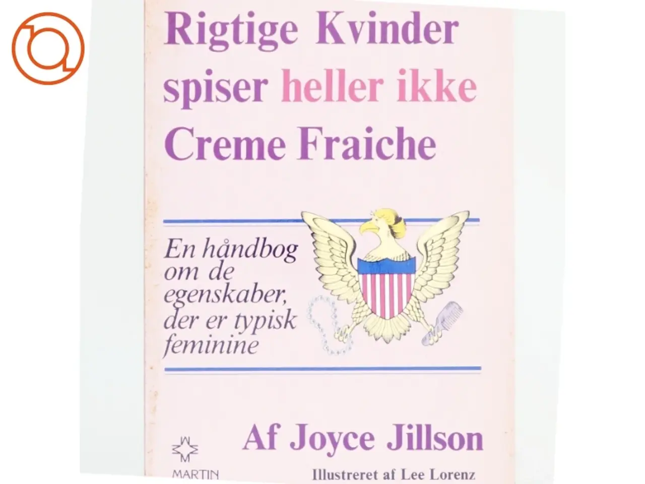 Billede 1 - Rigtige kvinder spiser heller ikke creme fraiche