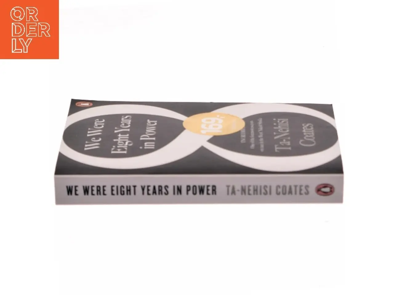 Billede 2 - We Were Eight Years in Power af Ta-Nehisi Coates (Bog)