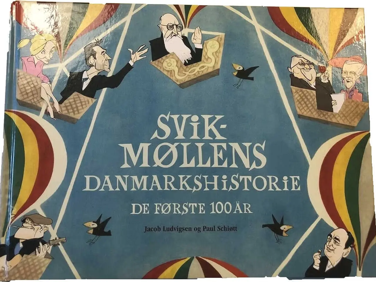 Billede 1 - Svikmøllens Danmarkshistorie 1914-2015