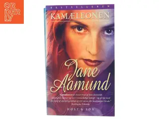 Kamæleonen : roman om en kvinde, der er farlig for mænd, men farligst for sig selv af Jane Aamund (Bog)