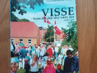 Visse - byen der ikk´sku´være der