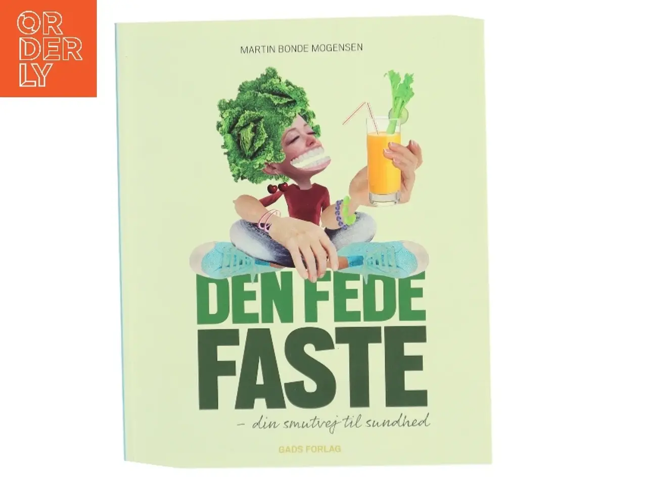 Billede 1 - Den fede faste af Martin Bonde Mogensen (Bog)