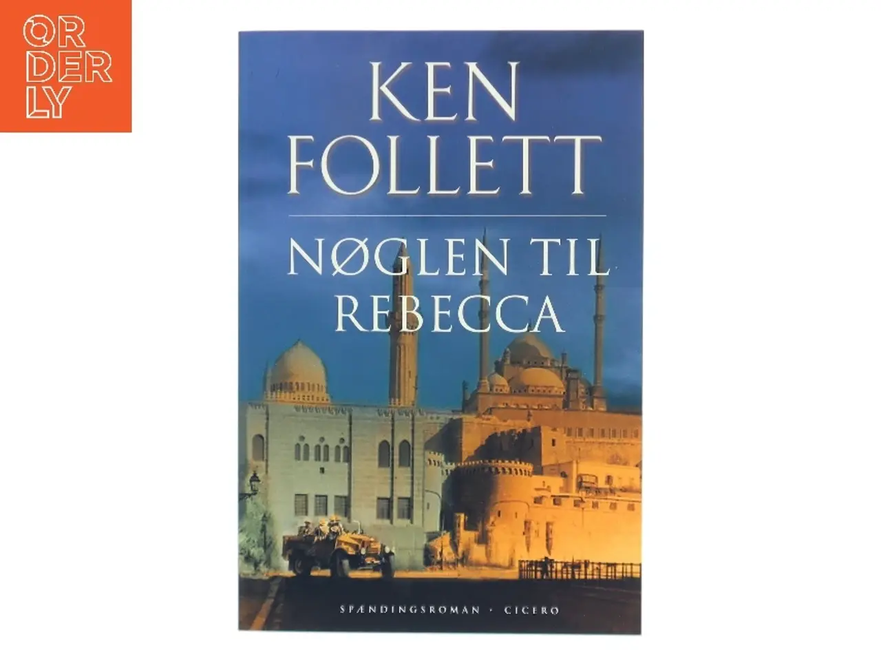 Billede 1 - Nøglen til Rebecca af Ken Follett (Bog)