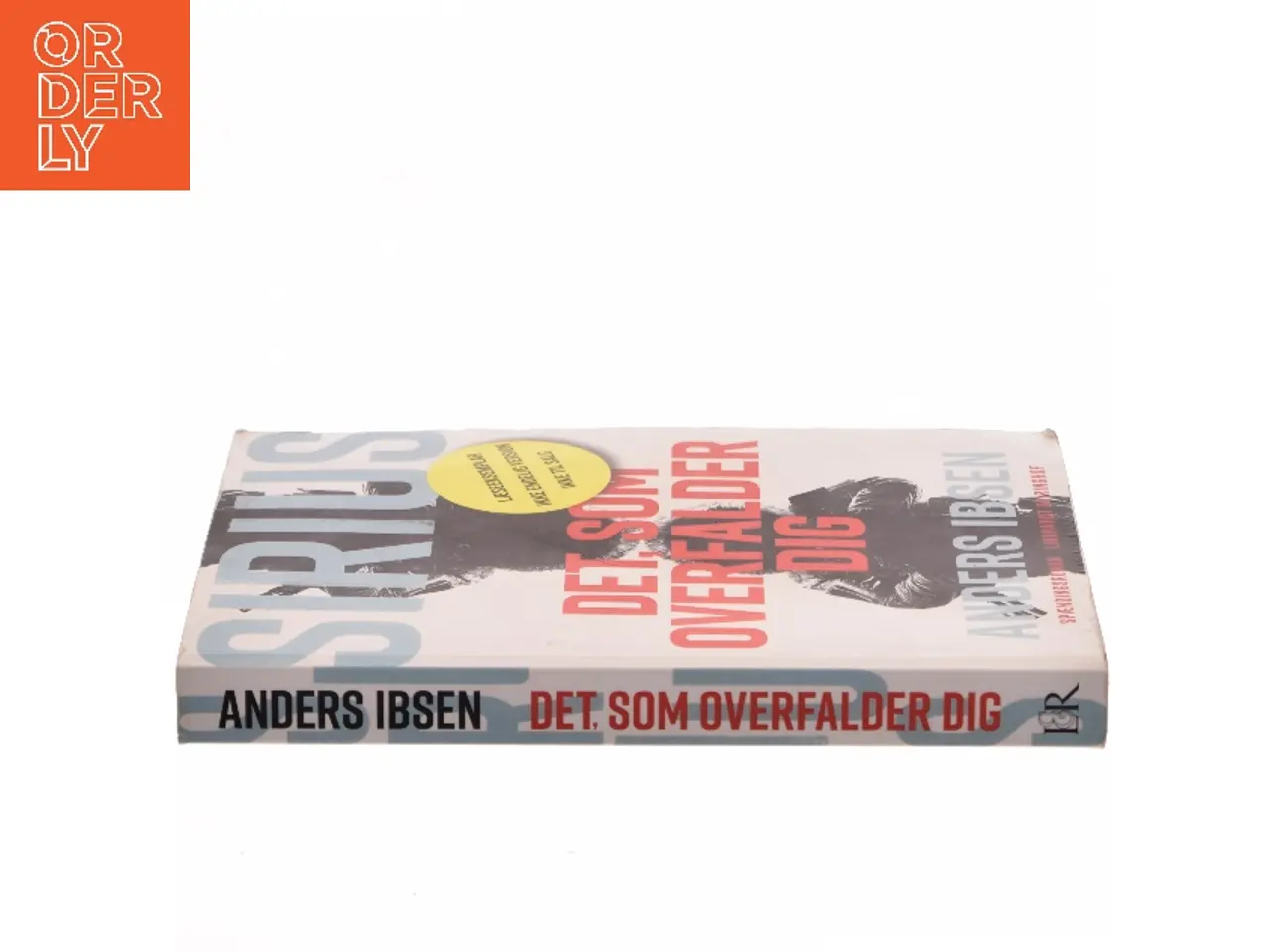 Billede 2 - Sirius – Det, som overfalder dig af Anders Ibsen (Bog)