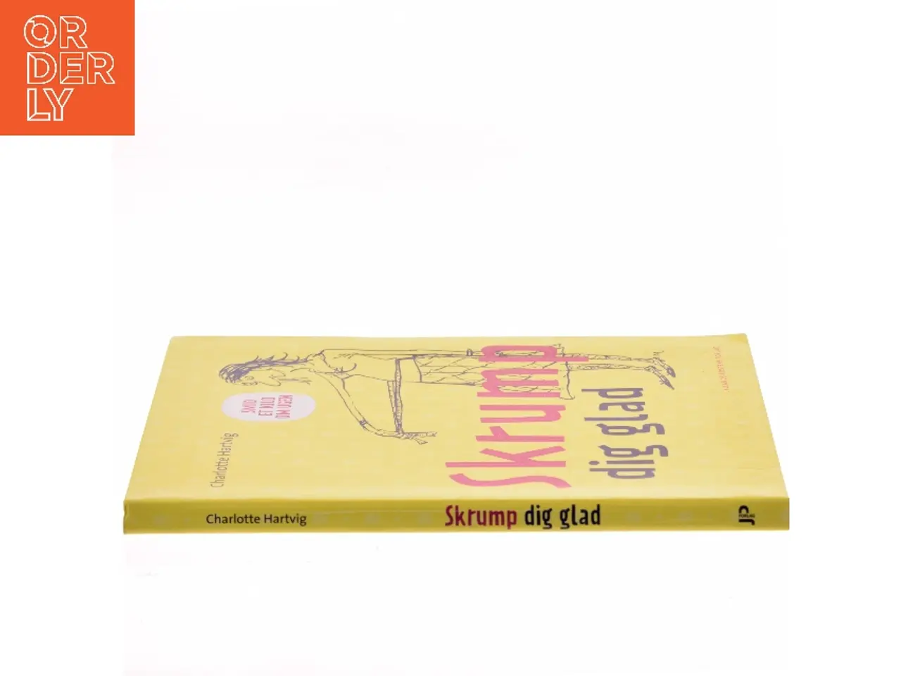 Billede 2 - Skrump dig glad : smid et kilo om ugen af Charlotte Hartvig (Bog)
