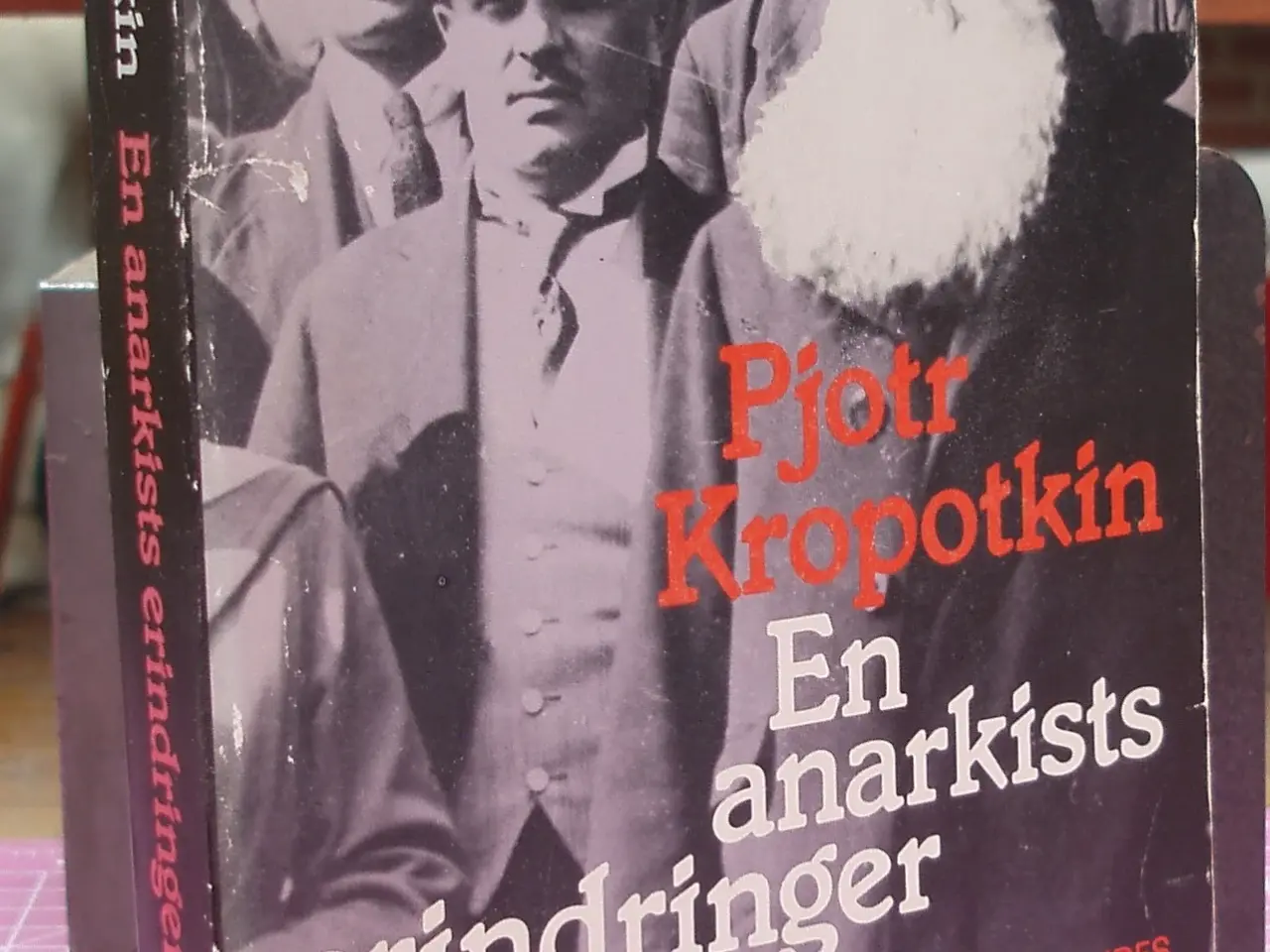 Billede 1 - Pjotr Kropotkin, en anarkists erindringer
