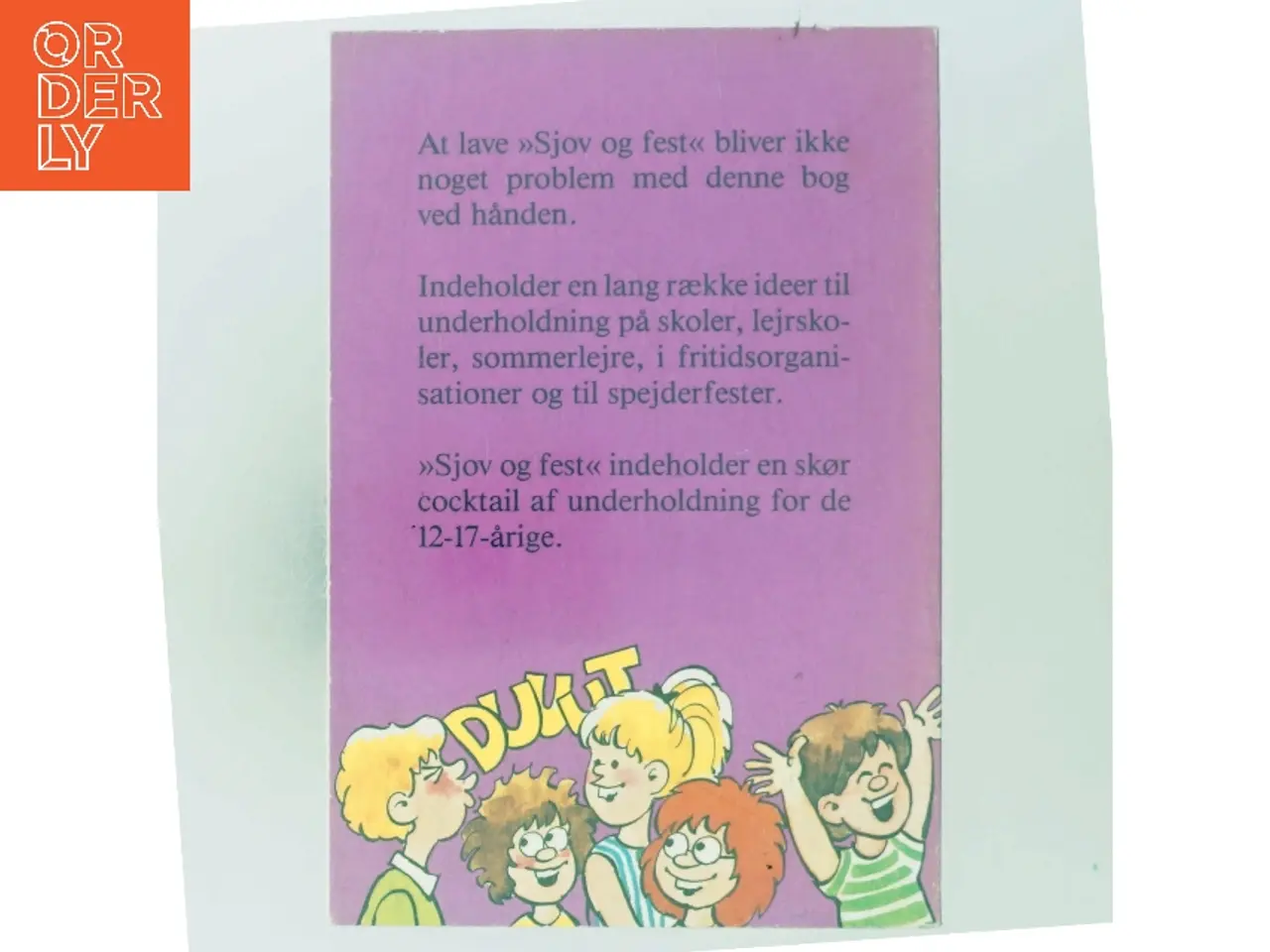 Billede 3 - Sjov og fest af <Udfyld bogens forfattere< (Bog)