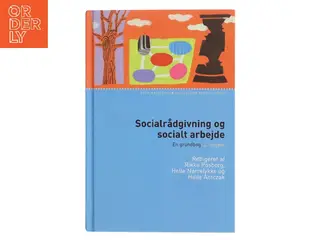 Socialrådgivning og socialt arbejde : en grundbog (Bog)