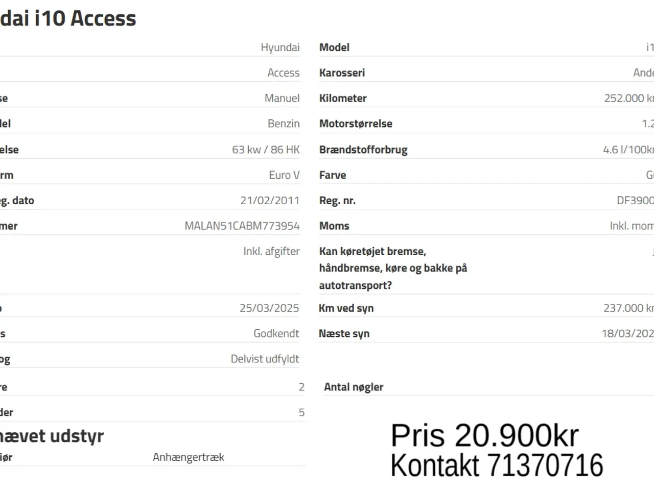 Billede 7 - Perfekt i10 . MED syn. Kan hjælpe med nummerplade