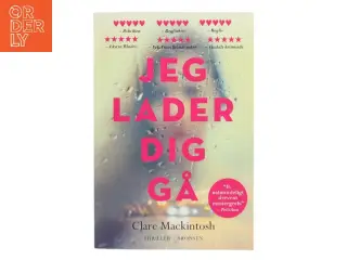 Jeg lader dig gå af Clare Mackintosh (Bog)