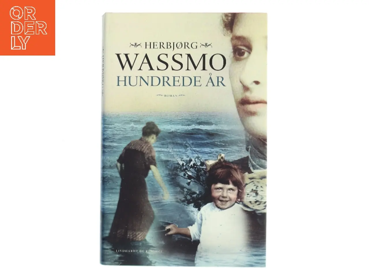 Billede 1 - Hundrede år : roman af Herbjørg Wassmo (Bog)