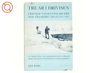 Tre år i drivisen af Ole Bang (bog)